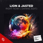 cover: Dannic|Jasted|Lion - Right Now (+ Dannic Edit)