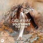 cover: Sole Spirit, Toryn - Go Away