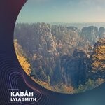 cover: Lyla Smith - Kabah