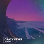 cover: Augus - Crazy Fever