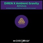 cover: Ambient Gravity|DIREN - Athmos (Ambient Gravity Unknown World Mix For Scores)