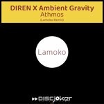 cover: Ambient Gravity|DIREN - Athmos (Lamoko Remix)