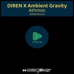 cover: Ambient Gravity|DIREN - Athmos (Diren Remix)