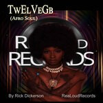 cover: Rick Dickerson - TwElVe Gb (Afro Soul)