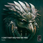 cover: RouEst - I Can't Not Help But Be Free