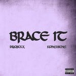 cover: Konshens|Projexx - Brace It