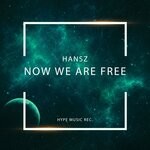 cover: Hansz - Now We Are Free