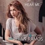 cover: Rhian Ramos|Mecha|Dj Luane - Hear Me