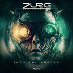 cover: Lactarius|Zurg - Into The Vortex