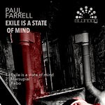 cover: Paul Farrell - Exile Is A State Of Mind