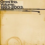 cover: Omni Trio - Volume - The Best Of Omni Trio