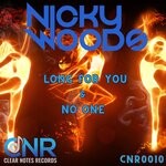 cover: Nicky Woods - No One / Long For You