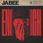 cover: Jabee - Enough