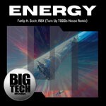 cover: Fatlip Feat Sccit|Rbx - Energy (Turn Up TODDs House Remix) (feat. Sccit & RBX)