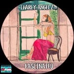 cover: Charly Angelz - Fascinated