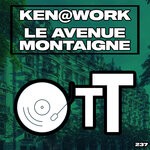 cover: Ken@work - Le Avenue Montaigne