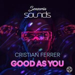 cover: Cristian Ferrer - Good As You