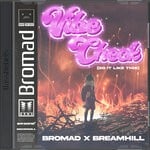 cover: Breamhill|Bromad - Vibe Check (Do It Like This)