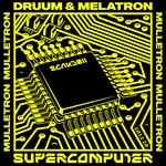 cover: Druum|Melatron - Mulletron