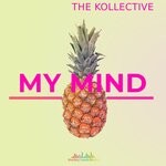 cover: The Kollective - My Mind