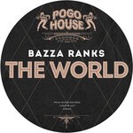 cover: Bazza Ranks - The World