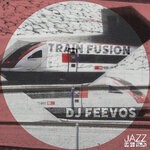 cover: Dj Feevos - Train Fusion