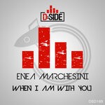 cover: Enea Marchesini - When I Am With You