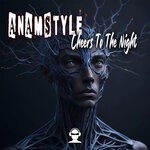 cover: Anamstyle - Cheers To The Night