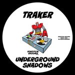 cover: Traker - Underground Shadows