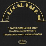 cover: Timothee Milton - Love's Gonna Get You (Hugo LX Remix)