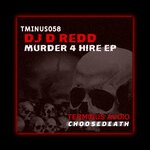 cover: Dj D Redd - Murder 4 Hire EP