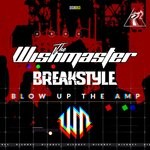 cover: Breakstyle|The Wishmaster - Blow Up The Amp