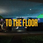 cover: Yella Beezy - To The Floor