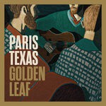 cover: Paris Texas - Golden Leaf