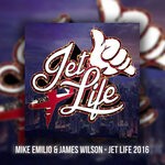 cover: James Wilson|Mike Emilio - Jet Life 2016