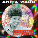 cover: Anita Ward - Ring My Bell (Sped Up 10 %)