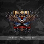 cover: Mike Emilio|Modo - Overkill 2018