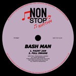 cover: Bash Man - Paint Jam / Full Swang