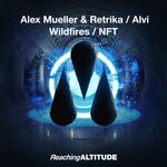 cover: Alvi|Alex Mueller|Retrika - Wildfires / NFT