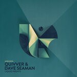 cover: Dave Seaman|Quivver - Liquid Nights