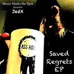 cover: Jedx - Saved Regrets EP