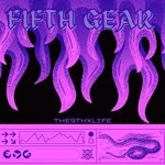 cover: The9thxlife - Fifth Gear