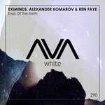 cover: Alexander Komarov|Eximinds|Ren Faye - Ends Of The Earth