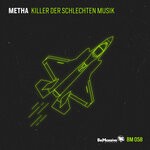 cover: Metha - Killer Der Schlechten Musik