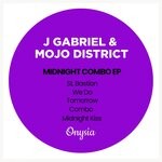 cover: J Gabriel|Mojo District - Midnight Combo