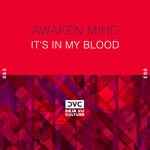 cover: Awaken Mind - It's In My Blood