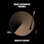 cover: Kolonie|Various - VANDIT Alternative, Vol 2 (Mixed By Kolonie)