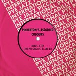 cover: Pinkerton's Assorted Colours - Dukes Jetty (The Pye Singles As And Bs)