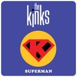 cover: The Kinks - Superman