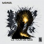 cover: Sarasol - Le Tour De Gaia